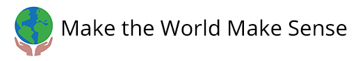 Make the World Make Sense